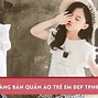 Các Shop Quần Áo Trẻ Em Ở Tphcm